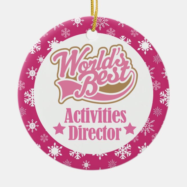 Activities Director (Worlds Best) Ornament Gift (Front)