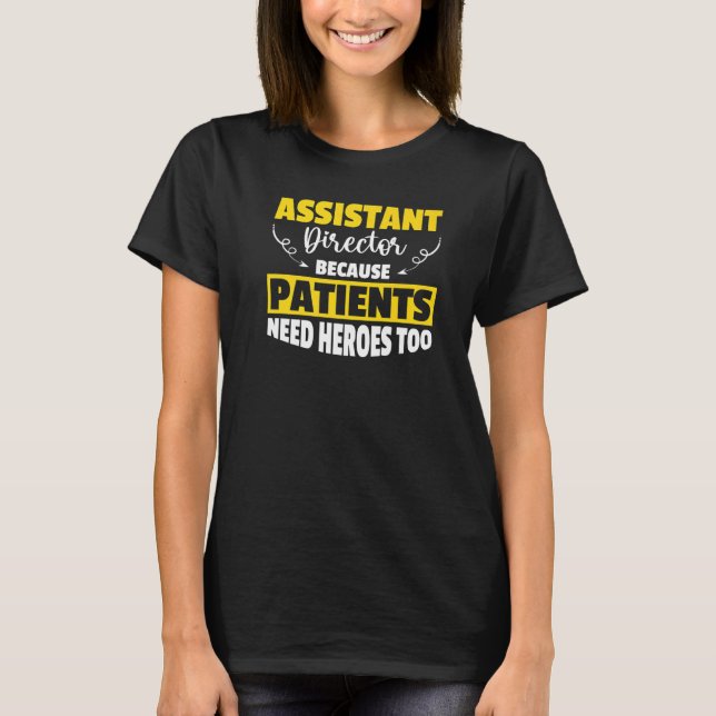 Activity Assistant Assistant Director  1 T-Shirt (Front)