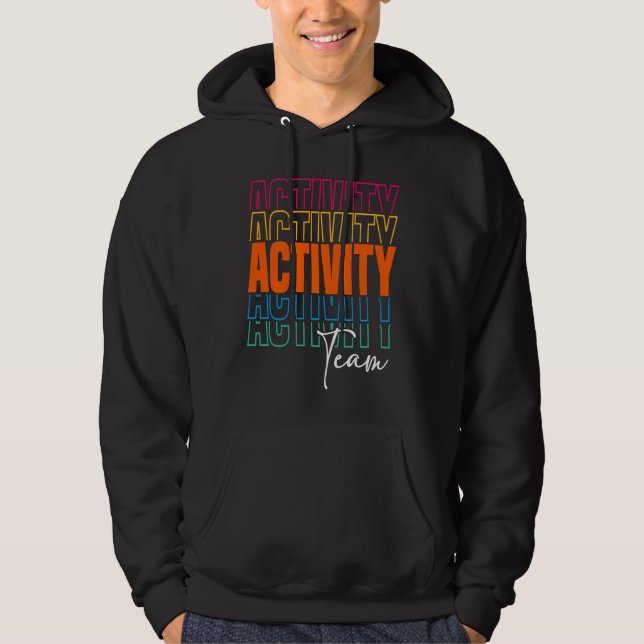 Activity Assistant Squad Team Professionals Week D Hoodie (Front)