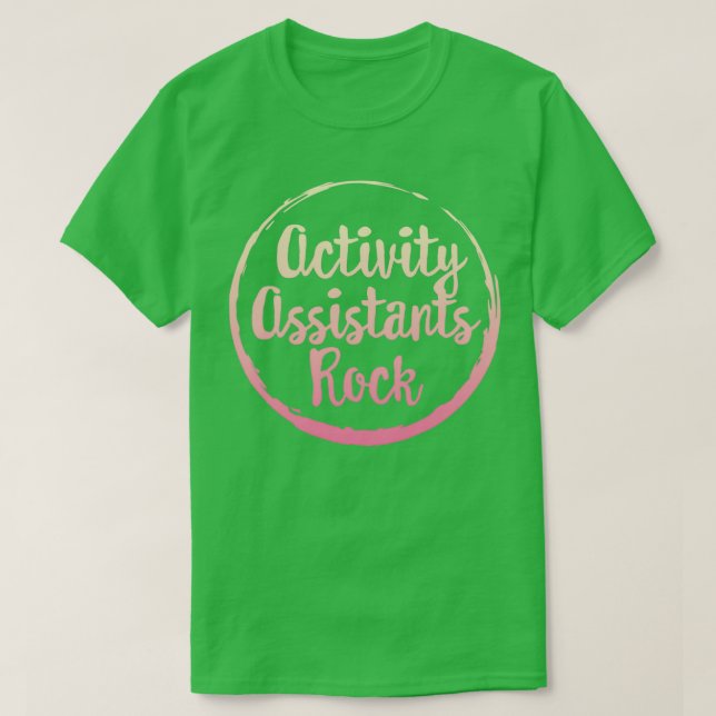 Activity Assistants Rock Shirt (Design Front)