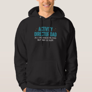 Activity Director Activity Planner Dad Definition Hoodie