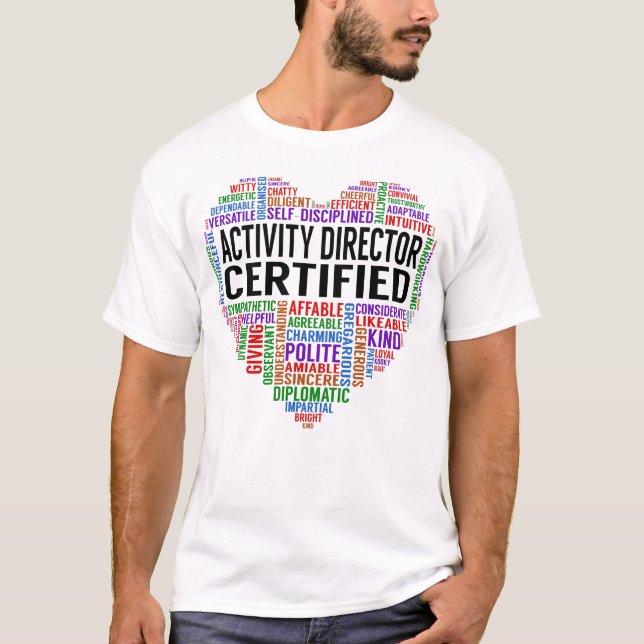 Activity Director Certified Heart T-Shirt (Front)