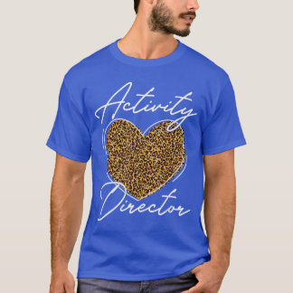 Activity Director Rock Activity Assistant Professi T-Shirt