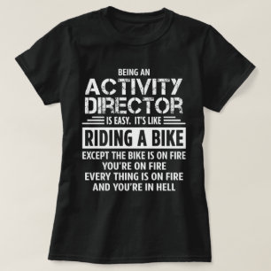 Activity Director T-Shirt