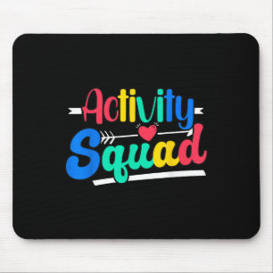 Activity Squad Activity Director Activity Istant Mouse Pad
