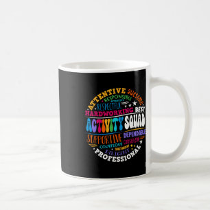 Activity Squad Istant Team Professionals Week Dire Coffee Mug