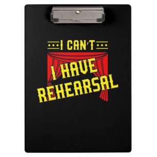 Actor Have Rehearsal Clipboard