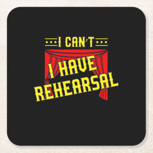 Actor Have Rehearsal Square Paper Coaster