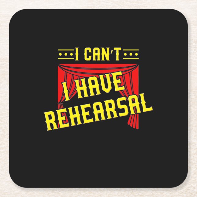 Actor Have Rehearsal Square Paper Coaster (Front)