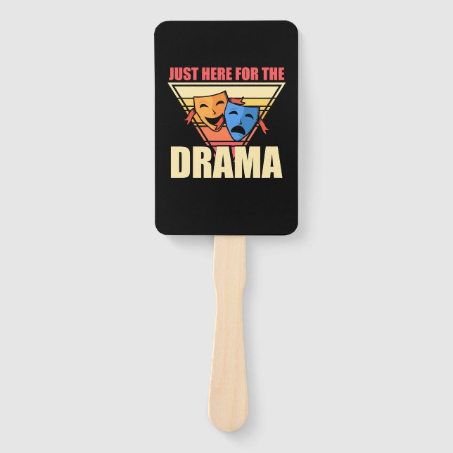 Actor Just Here For The Drama Hand Fan (Front)