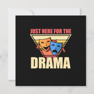 Actor Just Here For The Drama Invitation