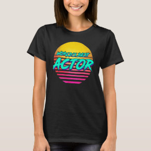 Actor Profession Meme Actor T-Shirt