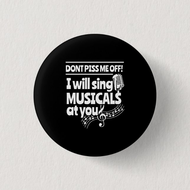Actor Will Sing Musicals At You 3 Cm Round Badge (Front)