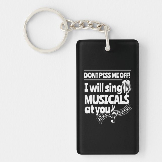 Actor Will Sing Musicals At You Key Ring (Front)