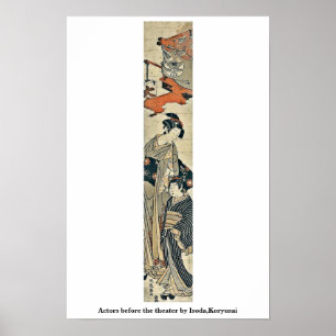 Actors before the theatre by Isoda,Koryusai Poster