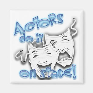 Actors Do It-Stage Magnet