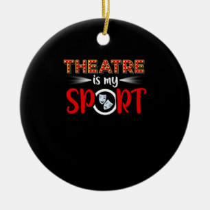 Actress Acting Actress Actor Actress Is My Sport Ceramic Ornament