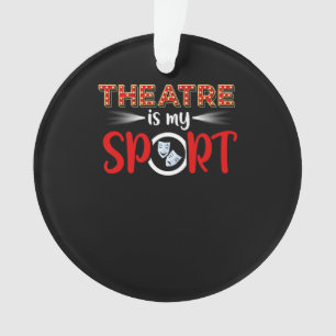 Actress Acting Actress Actor Actress Is My Sport Ornament