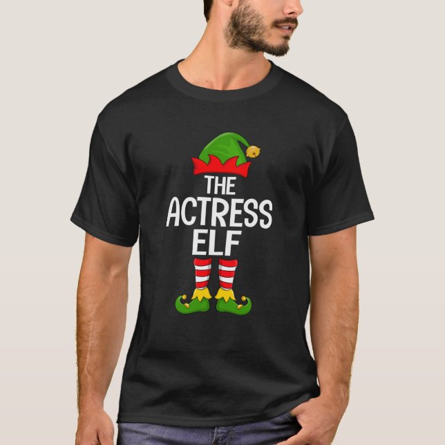 Actress Elf Xmas Matching Family Elf Squad Christm T-Shirt (Front)