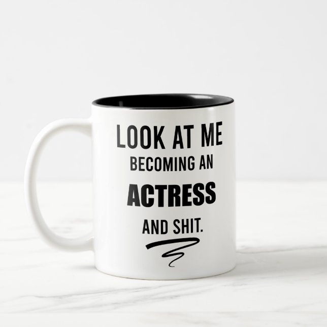 Actress Graduation Funny Gift Theatre Lover Gift Two-Tone Coffee Mug (Left)