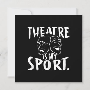 Actress Is My Sport  Acter Actor Musical Broadway Thank You Card