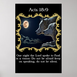 Acts 18:9 Wolves looking into the full moon. Poster