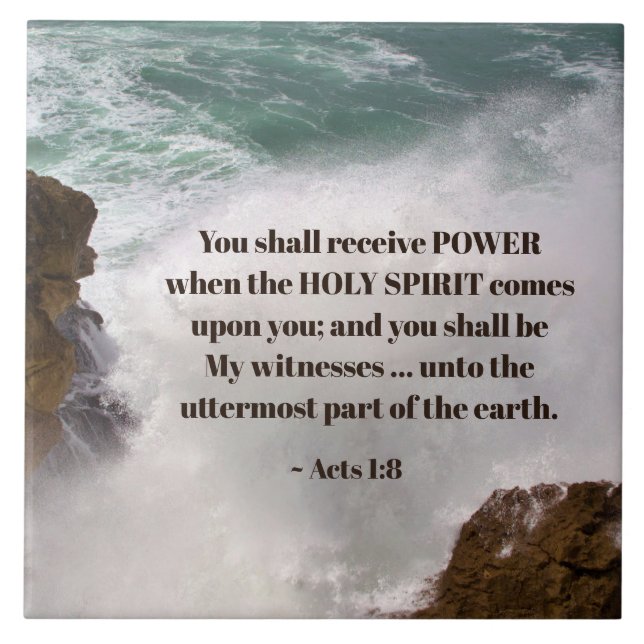 Acts 1:8 You shall receive POWER Bible Verse Ceramic Tile (Front)