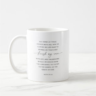 Acts 20:24 Finish My Race with joy Coffee Mug