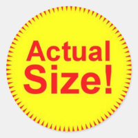 Actual Size Stickers