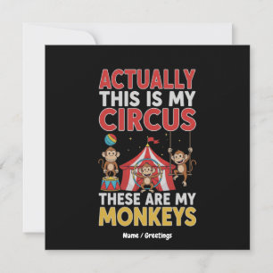 Actually This Is My Circus Funny Mum Quote Invitation