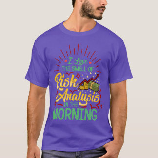 Actuary I Lovehe Smell Of Risk Analysis Inhe M vin T-Shirt