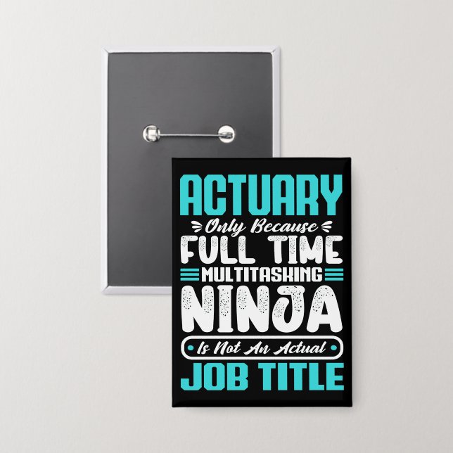 Actuary Job Title Profession Funny Skills Analyst (Front/Back)