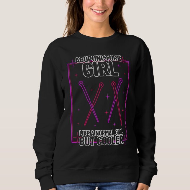 Acupuncture Girl Retro Needle Women Therapist TCM  Sweatshirt (Front)