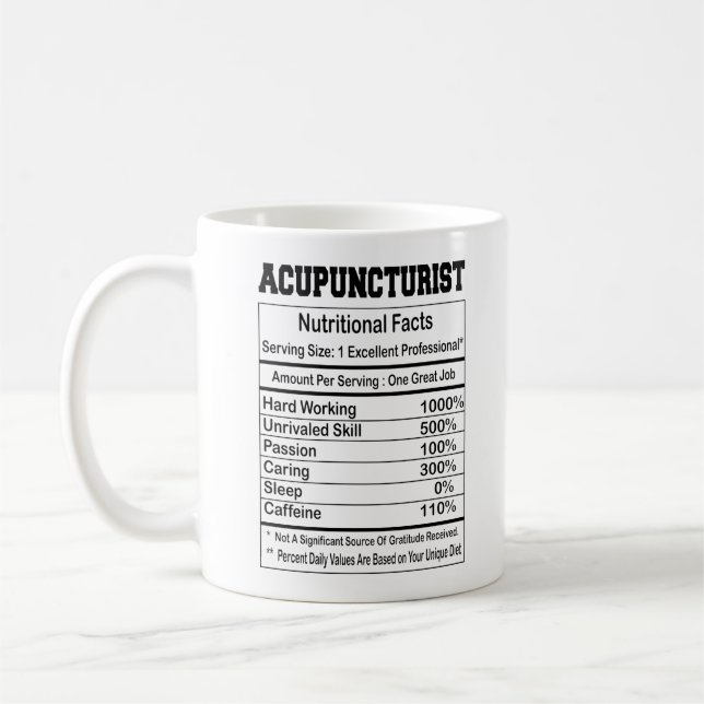  Acupuncturist Nutrition Facts 11 oz Coffee Mug (Left)