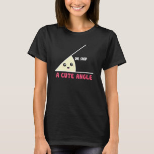 Acute Angles Math Puns Arithmetic Students T-Shirt