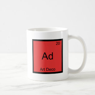 Ad - Art Deco Funny Chemistry Element Symbol Tee Coffee Mug