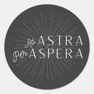Ad Astra Per Aspera Classic Round Sticker