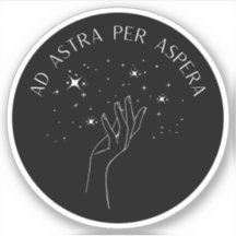 Ad Astra Per Aspera | Latin Stoic Quote 