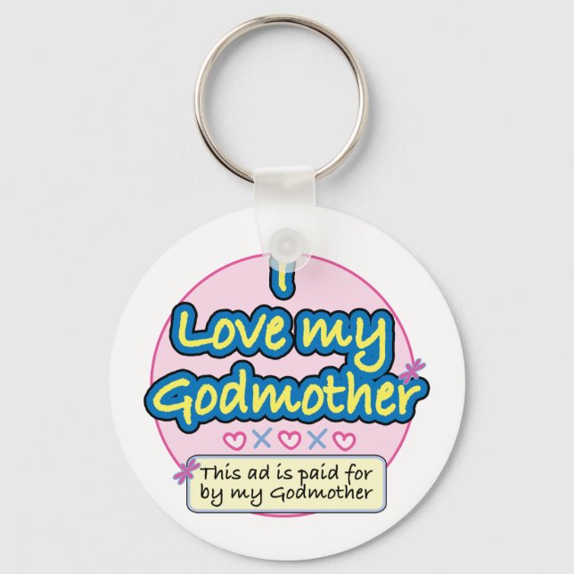 Ad paid for by my Godmother pk Key Ring (Front)