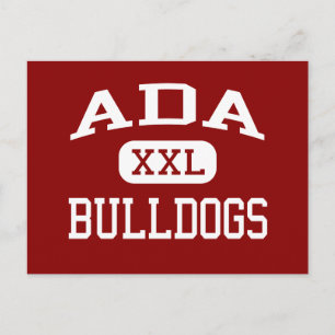 Ada - Bulldogs - Ada High School - Ada Oklahoma Postcard