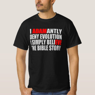 Adam and Eve and evolution T-Shirt