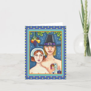ADAM & EVE PILGRIMS, WHIMSY THANKSGIVING Blank Card