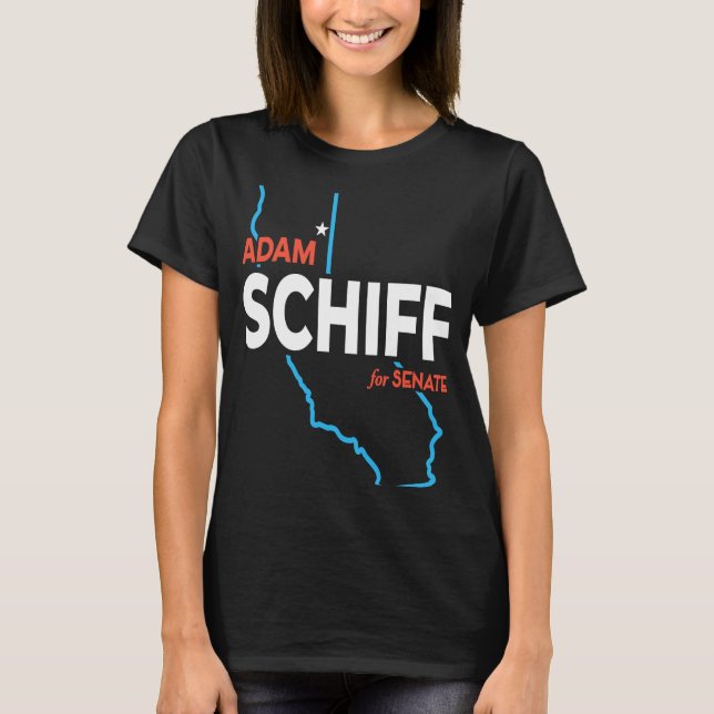 Adam Schiff 2024 For US Senate California Democrat T-Shirt (Front)