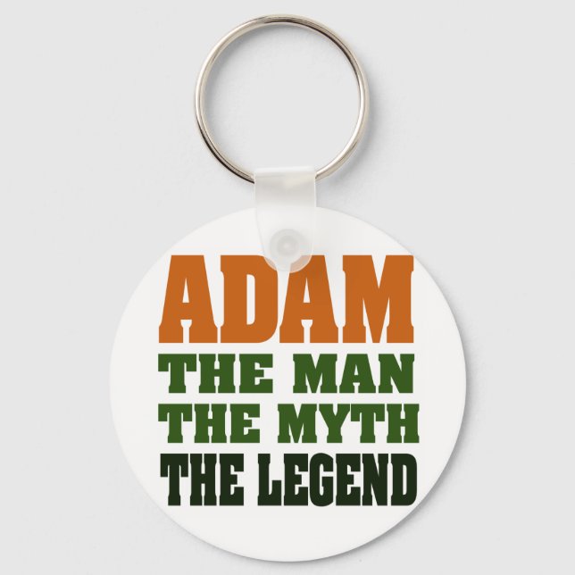 Adam - the Man, the Myth, the Legend! Key Ring (Front)