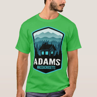Adams Massachusetts Mountain Town Cabin  T-Shirt