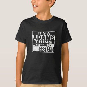 ADAMS Surname Personalised Gift T-Shirt