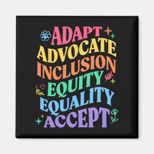 Adapt Advocate Inclusion Equity Equality Autism Aw Magnet