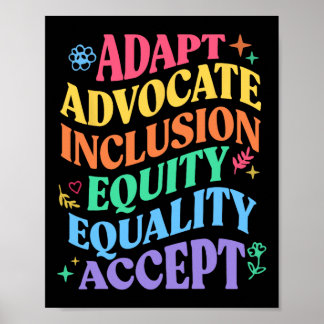 Adapt Advocate Inclusion Equity Equality Autism Aw Poster