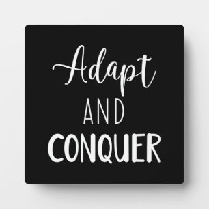 Adapt and Conquer - Gym, Hustle, Success Plaque