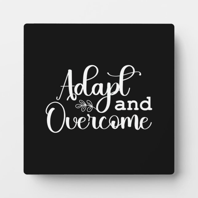Adapt and Overcome Gym Hustle Success Motivational Plaque (Front)
